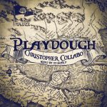 Playdough DJ Sean P Christopher Colabo